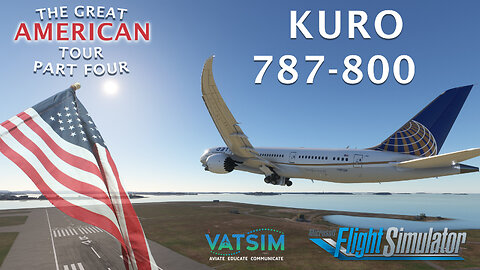 Boston to Cleveland in the Kuro Boeing 788 | Great American Tour Part 4 | MSFS 2020 on VATSIM