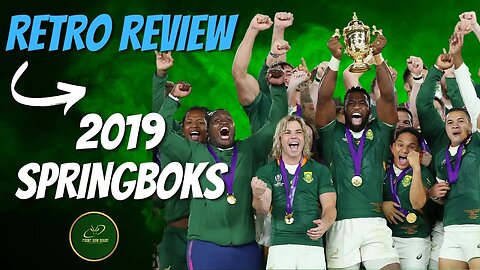How The Springboks Won The 2019 Rugby World Cup