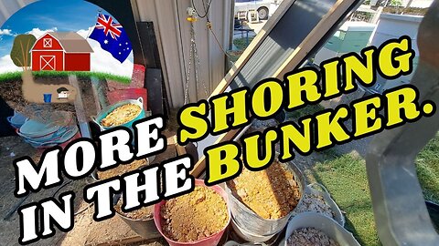 Shoring up the Bunker. Ep25