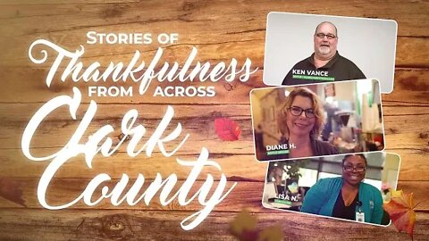 Stories of thankfulness from across Clark County