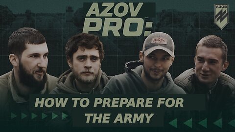 Аzov PRO: Training for Service in the Army and War | DUBBED
