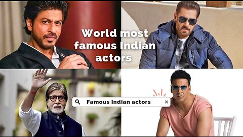 World most famous Indian actors