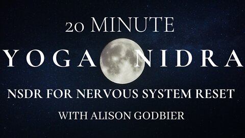 NSDR for Nervous System Reset | 20 Minute Yoga Nidra
