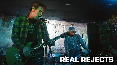 Real Rejects - SD Action (Live)