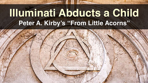 Escaping the Illuminati: Warburgs, Bohemian Grove & Abduction w/ Peter A Kirby