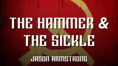 The Hammer & The Sickle 8.30.20