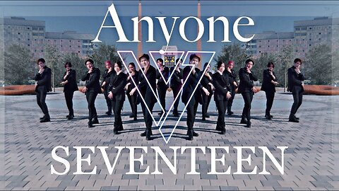 SEVENTEEN(세븐틴) - Anyone