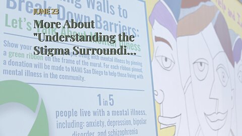 More About "Understanding the Stigma Surrounding Mental Illness and How to Break it"