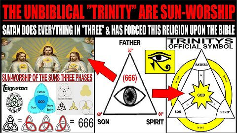 31hours of documentaries - Total breakdown of satans religion sunworship unbiblical Trinity, NASA & New Age
