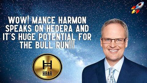 Wow! Mance Harmon Speaks On Hedera And It's Huge Potential For The Bull Run!!!