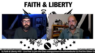 Faith & Liberty #90 - Live Free