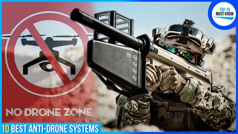 10 Best Anti-drone Systems [ Drone Catchers ]