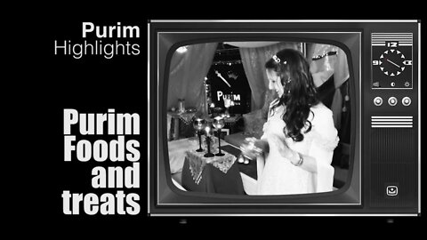 Purim | Foods and Treats