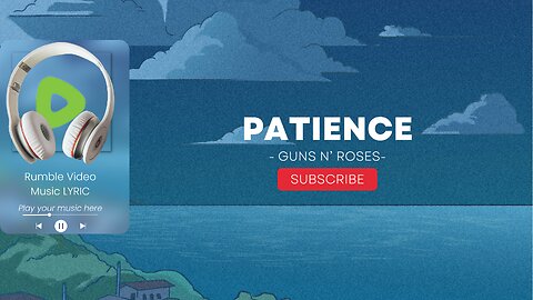 Guns N' Roses - Patience (lyrics)