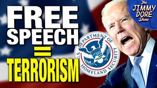 Free Speech Now Considered “Terrorism” By Biden Administration