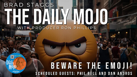 Beware The Emoji! - The Daily Mojo 071123