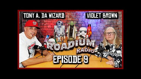VIOLET BROWN - EPISODE 9 - ROADIUM RADIO - TONY VISION - HOSTED BY TONY A.