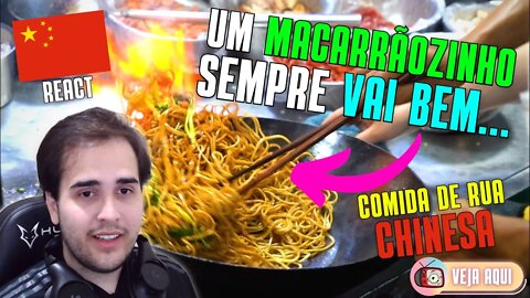 OS CHINESES SÃO CRAQUES NO MACARRÃO! Reagindo a COMIDA DE RUA CHINESA | Veja Aqui