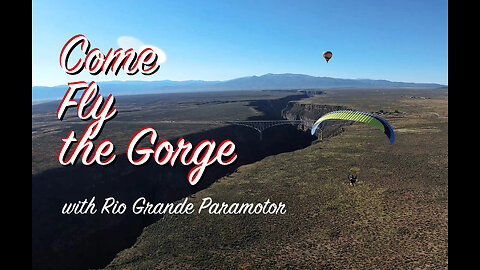 Come Fly The Gorge