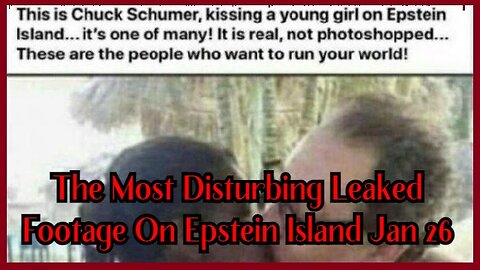 The Most Disturbing Leaked Footage On Epstein Island 1-26-24