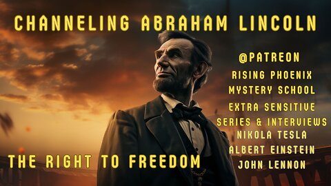 Preview - Channeling Abraham Lincoln | The Right to Freedom