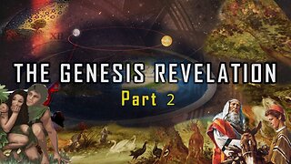 The Genesis Revelation: Part 2 - Adam, Abraham and the Garden of Eden by Rob Skiba