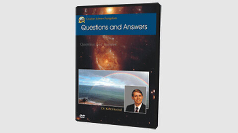 Creation Science Seminar: DVD 7 - Question and Answer - Part A