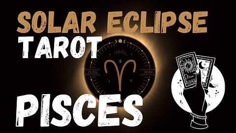 Pisces ♓️ - Powerful awakening! Solar Eclipse tarot reading #pisces #tarot #tarotary