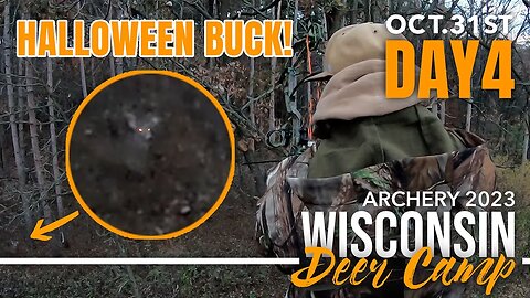 Wisconsin Bow Hunting - HALLOWEEN BUCK!!!