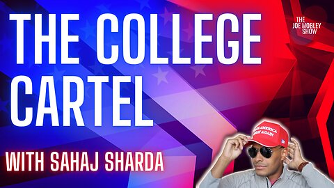Ep. 190 | The College Cartel with Sahaj Sharda