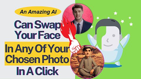 Searching AI Tools? An Amazing AI | Can Swap Your Face | In Any Of Your Chosen Photo | In A Click