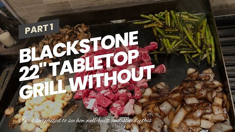 Blackstone 22" Tabletop Grill without Hood- Propane Fuelled – 22 inch Portable Gas Griddle with...