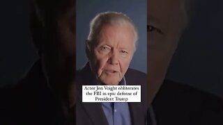 Actor Jon Voight obliterates the FBI in epic defense of President Trump