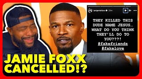 Jamie Foxx APOLOGIZES After Being ACCUSED Of Antisemitism FOR NO REASON