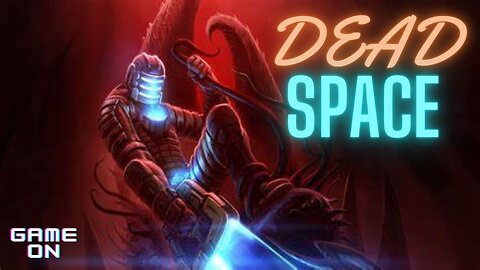 DEAD SPACE GAME