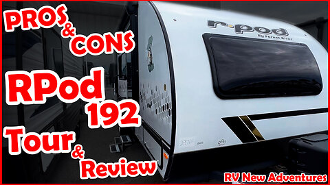 PROS & CONS of the RPOD 192 - Camper Review | RV New Adventures