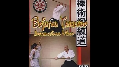 Bojutsu Tanrendo DVD