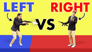 LEFT vs RIGHT