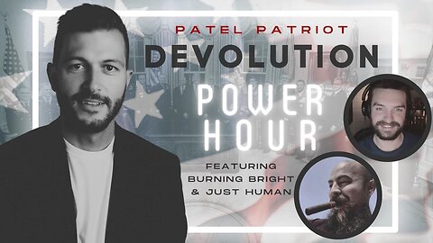 Devolution Power Hour #239 - Badlandia