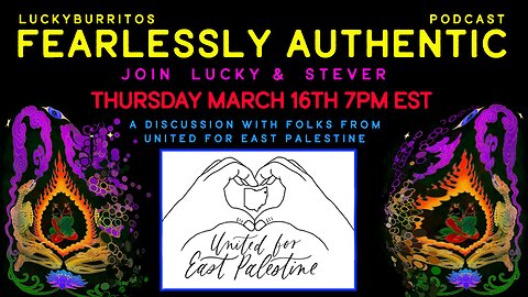 Fearlessly Authentic with guest - United for east Palestine
