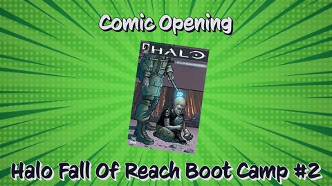 Comic Opening: Halo Fall of Reach Bootcamp Issue 2