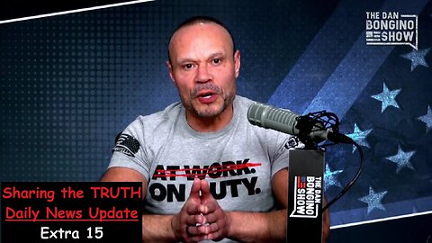 X15 Daily News Update: Dan Bongino: The Interview That Set The Internet On Fire (Ep 2190)