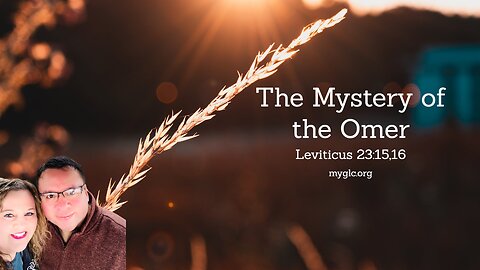 The Mystery of the Omer