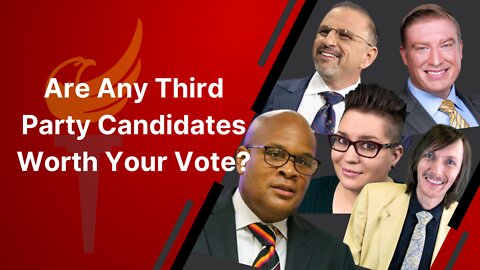 Should We Consider Third Party Candidates?