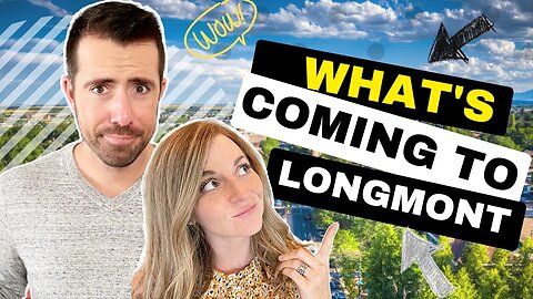 What's NEW and COMING? | Longmont, CO