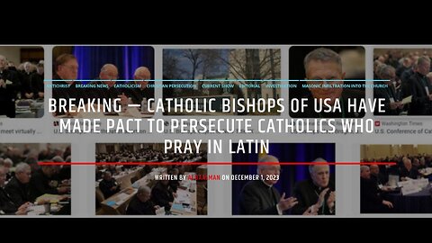 BREAKING: US Catholic Bishops Have Made Pact To Persecute Latin Mass Catholics