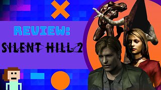 Review: Silent Hill 2 (Restless Dreams)