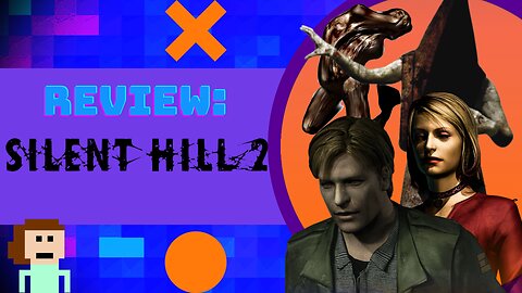 Review: Silent Hill 2 (Restless Dreams)