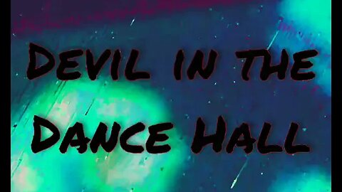 The Devil in the Dance Hall - Urban Legend Archive 21