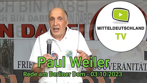Paul Weiler - Rede am Berliner Dom - 03.10.2023